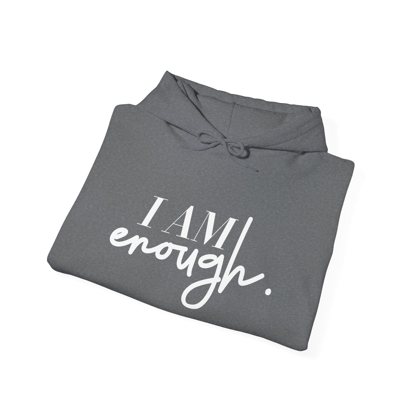 OG "I AM Enough" Hoodie