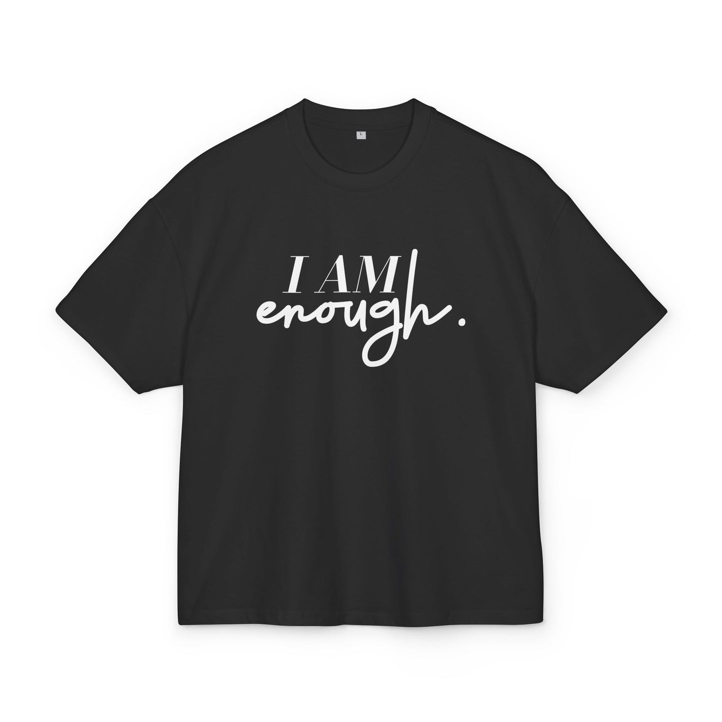 I Am Enough Unisex Box Tee - Empowering and Comfortable