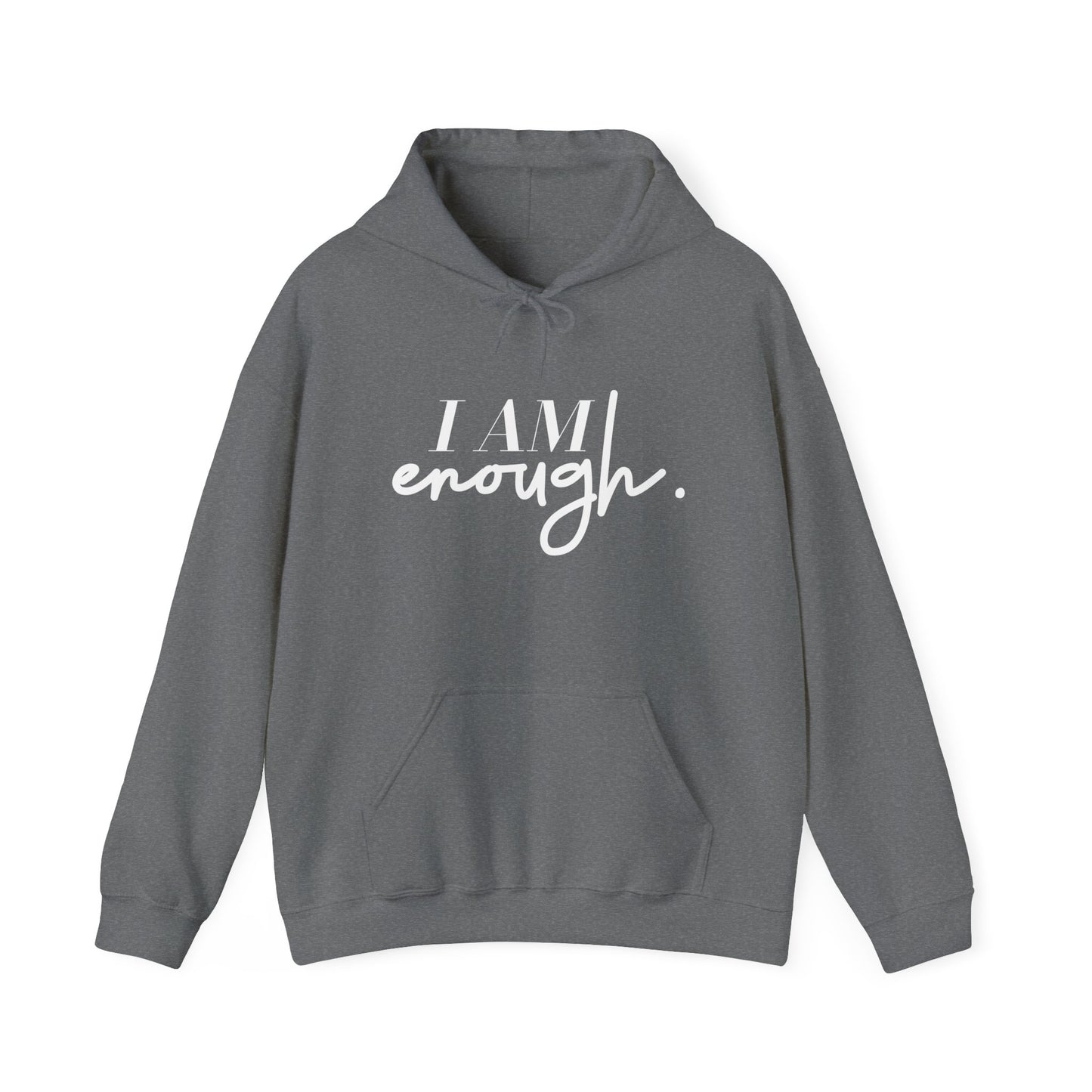 OG "I AM Enough" Hoodie