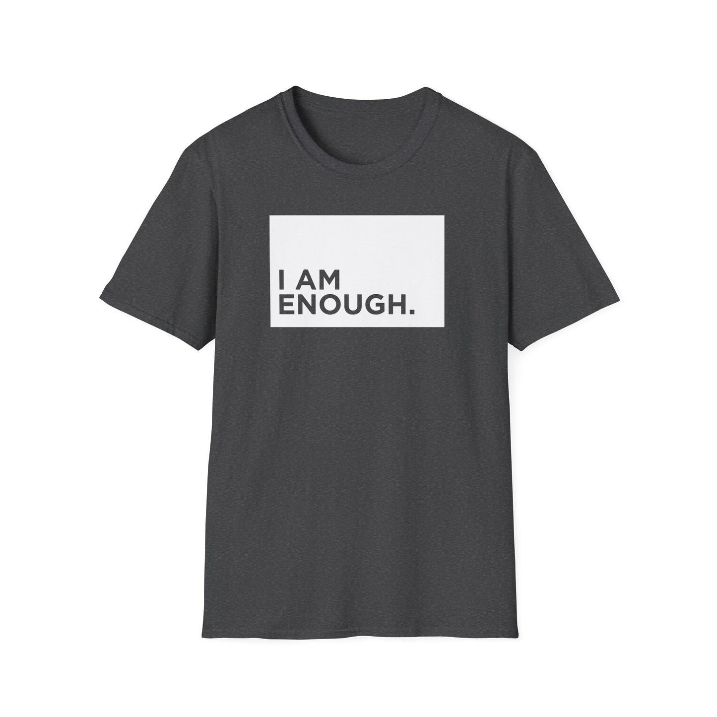 Block Logo "I AM Enough" T Shirt
