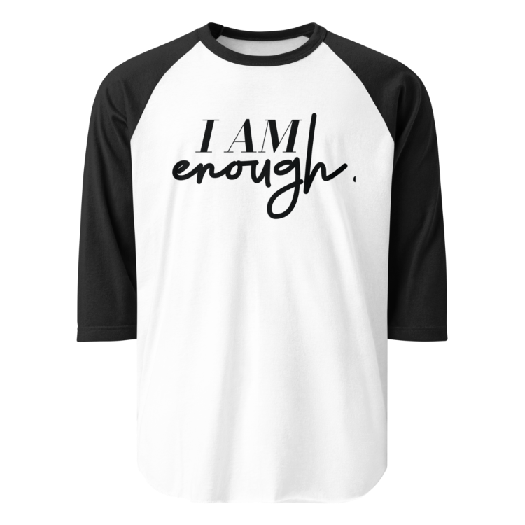 I Am Enough Baseball Classic Tee